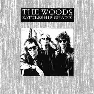 The Woods - Battleship Chains mp3