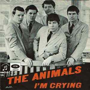 The Animals - I'm Crying mp3