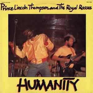 Prince Lincoln Thompson & The Royal Rasses - Humanity mp3