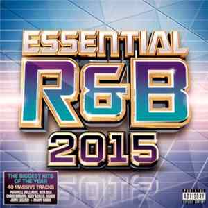 Various - Essential R&B 2015 mp3