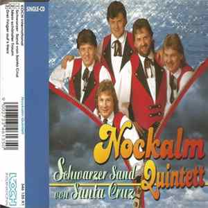Nockalm Quintett - Schwarzes Sand Von Santa Cruz mp3