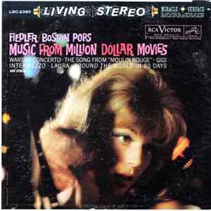 Fiedler / Boston Pops - Music From Million Dollar Movies mp3