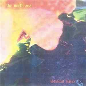 The North Sea - Botanical Traces mp3