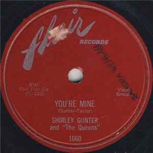Shirley Gunter & The Queens - Why / You're Mine mp3