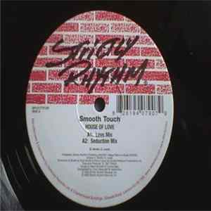 Smooth Touch - House Of Love mp3