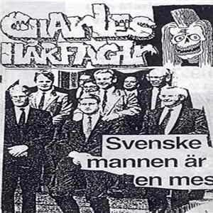 Charles Hårfager - Svenske Mannen Är En Mes mp3