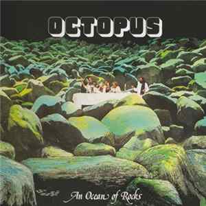 Octopus - An Ocean Of Rocks mp3