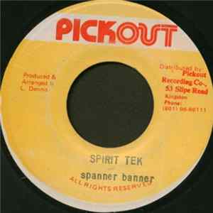 Spanner Banner - Spirit Tek mp3