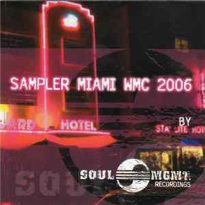 Various - Soul MGMT Recordings: Sampler Miami WMC 2006 Mixed By DJ Tekin mp3