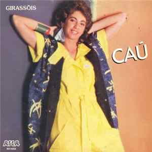 Caú - Girassóis / Bandeira das Nações mp3