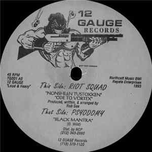 Riot Squad / Psyodomy mp3
