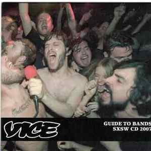 Various - Vice Guide To Bands SXSW CD 2007 mp3
