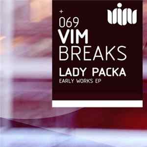 Lady Packa - Early Works EP mp3