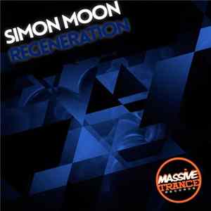 Simon Moon - Regeneration mp3