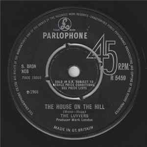 The Luvvers - The House On The Hill / Most Unlovely mp3