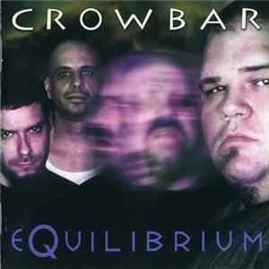 Crowbar - Equilibrium mp3