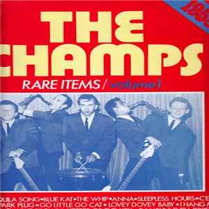 The Champs - Rare Items mp3