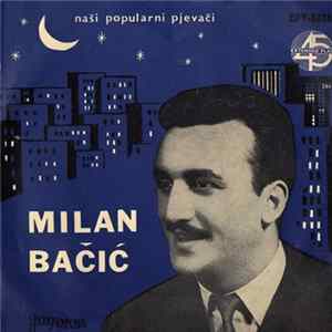 Milan Bačić - San Ili Život mp3