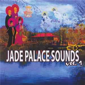 No Artist - Jade Palace Sounds Vol. 1 mp3