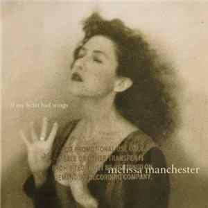 Melissa Manchester - If My Heart Had Wings mp3