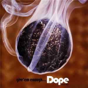 Various - Give 'em Enough Dope Volume Three mp3