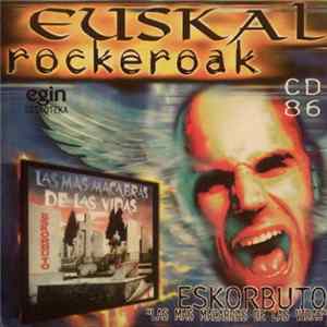 Eskorbuto - Las Mas Macabras De Las Vidas mp3