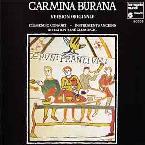 Clemencic Consort, René Clemencic - Carmina Burana (Version Originale) mp3