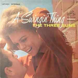 The Three Suns - A Swingin' Thing mp3
