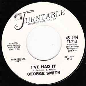 George Smith - I've Had It mp3