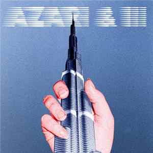 Azari & III - Azari & III mp3