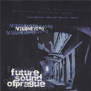 Various - Future Sound Of Prague Volume 2000 mp3
