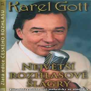 Karel Gott - Největší Rozhlasové Šlágry mp3