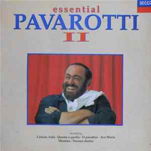 Luciano Pavarotti - Essential Pavarotti II mp3