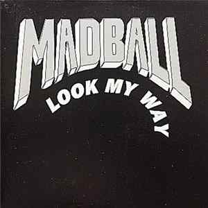 Madball - Look My Way mp3