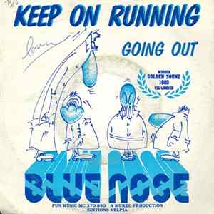 Blue Nose - Keep On Running mp3