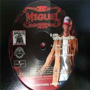 Miguel - Getcha Hands Up mp3