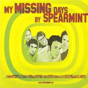 Spearmint - My Missing Days mp3