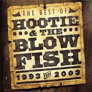 Hootie & The Blowfish - The Best Of Hootie & The Blowfish (1993 Thru 2003) mp3
