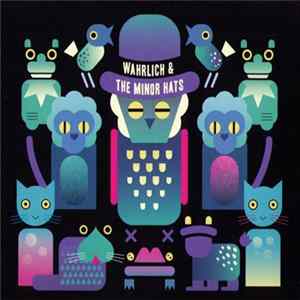 Wahrlich - Wahrlich & The Minor Hats mp3