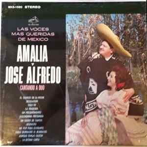 Amalia Y Jose Alfredo Con EL Mariachi Vargas De Tecalitlan - Las Voces Mas Queridas De Mexico - Amalia Y Jose Alfredo Cantando A Duo mp3
