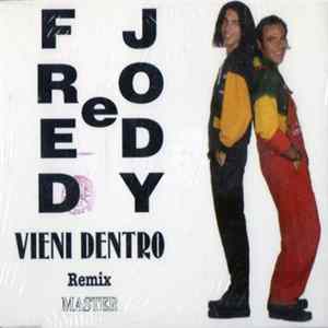 Fred & Jody - Vieni Dentro (Remix) mp3