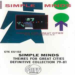 Simple Minds - Themes For Great Cities (Definitive Collection 79-81) mp3