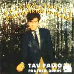Tav Falco Panther Burns - Shadow Angels & Disappearing Dancers mp3