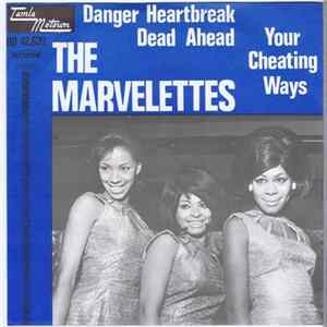 The Marvelettes - Danger Heartbreak Dead Ahead mp3