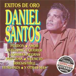 Daniel Santos - Éxitos De Oro mp3