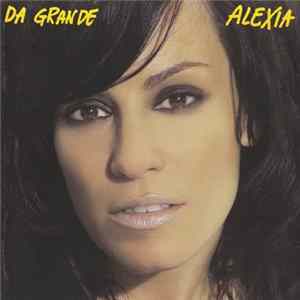 Alexia - Da Grande mp3