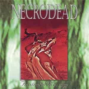 Necrodead - Frustrated Message mp3