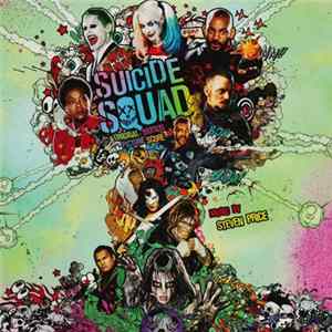 Steven Price - Suicide Squad - Original Motion Picture Score mp3