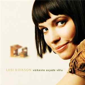 Liisi Koikson - Väikeste Asjade Võlu mp3