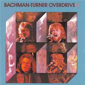 Bachman-Turner Overdrive - Bachman-Turner Overdrive II mp3